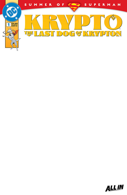 Krypto The Last Dog Of Krypton #1 Cover D Variant Blank