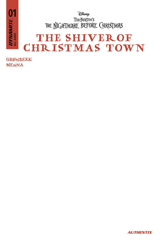 Disney Tim Burtons The Nightmare Before Christmas The Shiver Of Christmas Town #1 Cover E Variant Blank Authentix Cover